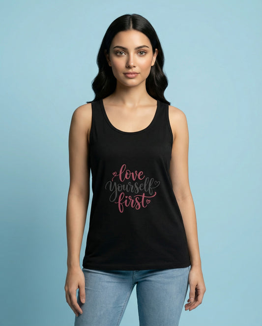Women's Love Yourself First Tank Top | Premium Cotton Graphic Tank